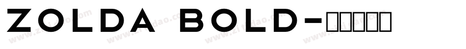 Zolda Bold字体转换